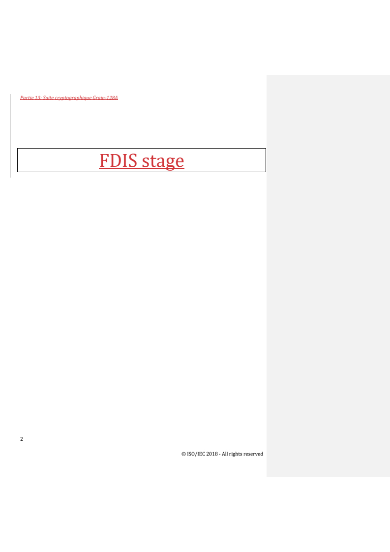 REDLINE ISO/IEC FDIS 19823-13 - Information technology — Conformance test methods for security service crypto suites — Part 13: Cryptographic Suite Grain-128A
Released:10/3/2025