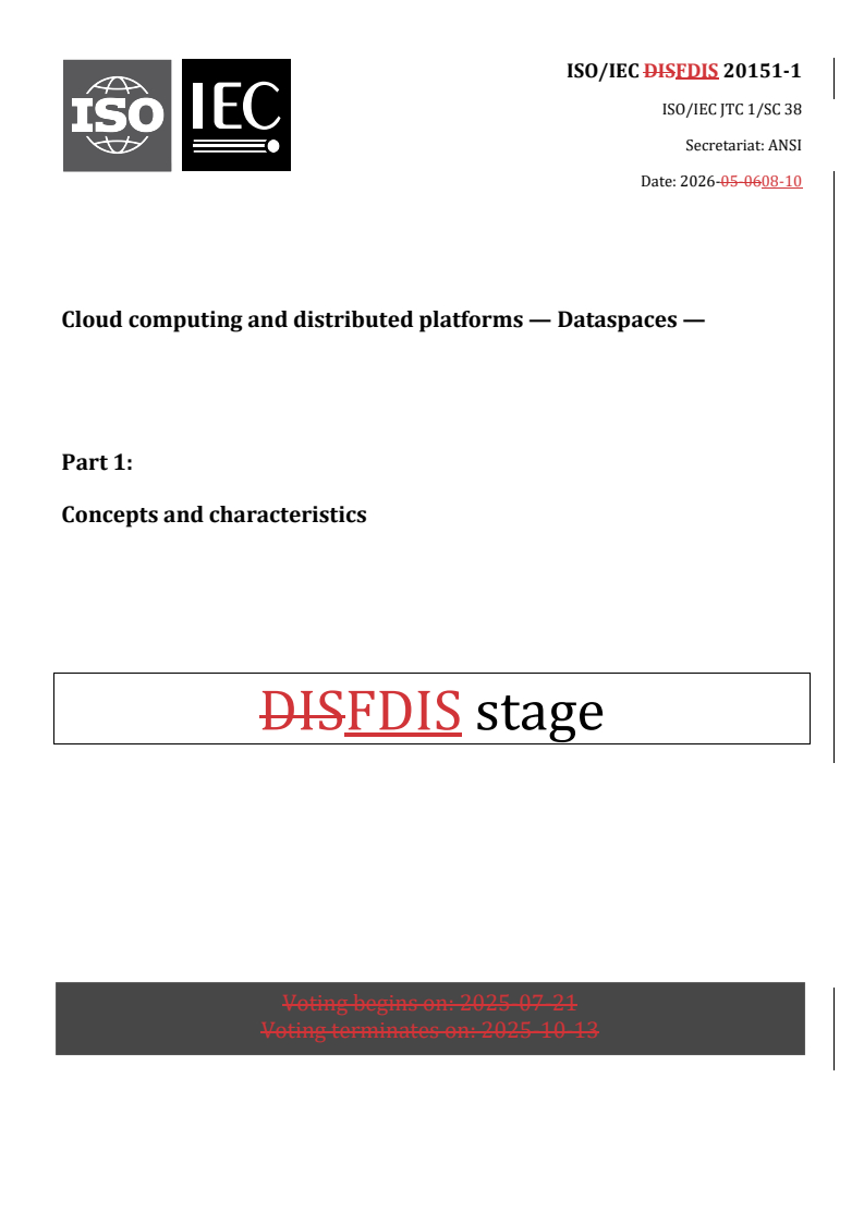 ISO/IEC FDIS 20151-1 REDLINE ISO/IEC FDIS 20151-1 - Cloud computing and distributed platforms — Dataspaces — Part 1: Concepts and characteristics - Page 1 preview