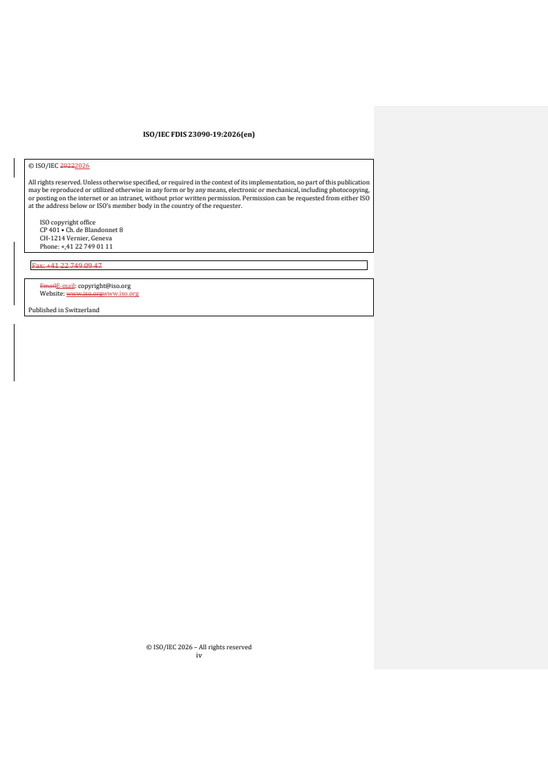 ISO/IEC FDIS 23090-19 REDLINE ISO/IEC FDIS 23090-19 - Information technology — Coded representation of immersive media — Part 19: Reference software for V-PCC - Page 4 preview