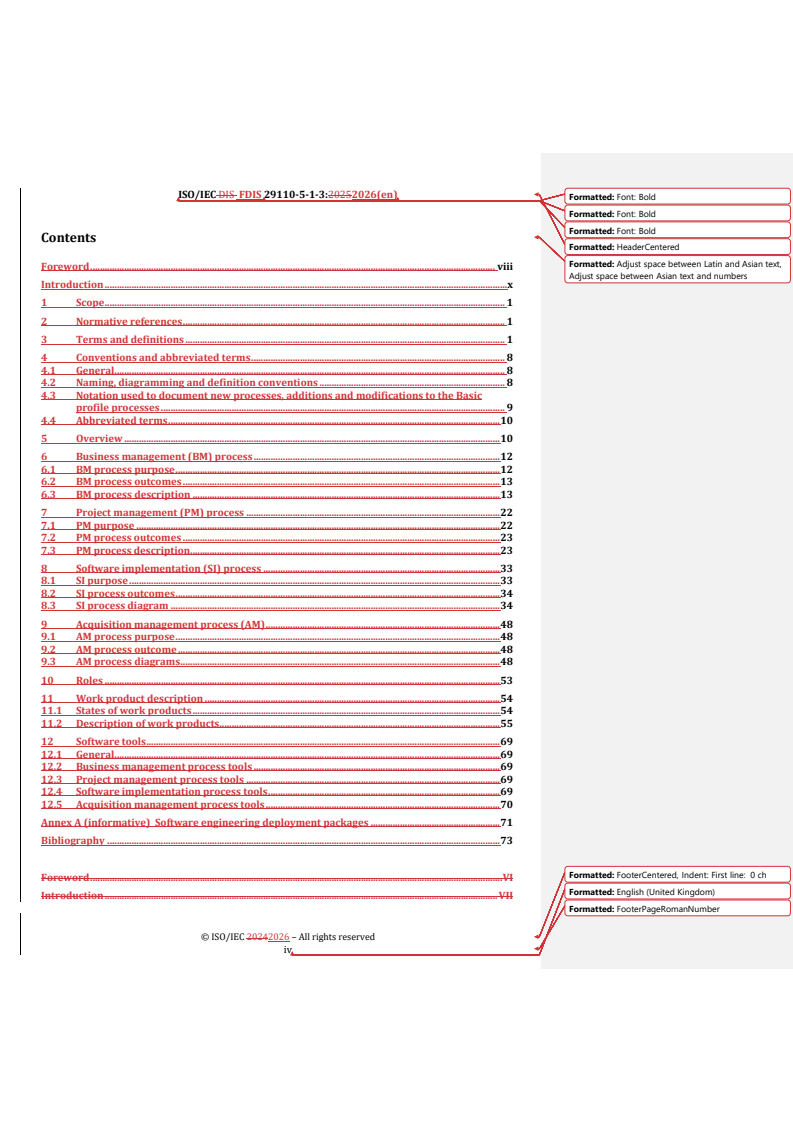 ISO/IEC 29110-5-1-3 REDLINE ISO/IEC FDIS 29110-5-1-3 - Systems and software engineering — Life cycle profiles for very small entities (VSEs) — Part 5-1-3: Software engineering guidelines for the generic Intermediate profile - Page 4 preview