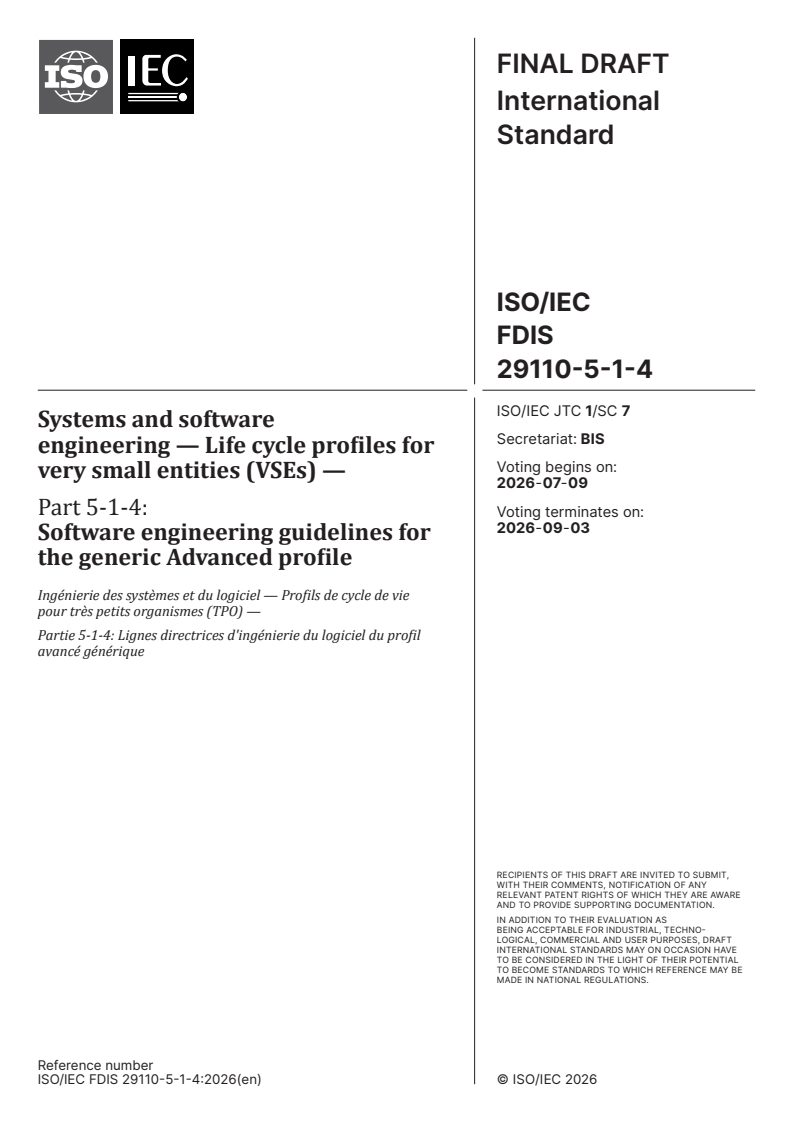 ISO/IEC 29110-5-1-4 ISO/IEC FDIS 29110-5-1-4 - Systems and software engineering — Life cycle profiles for very small entities (VSEs) — Part 5-1-4: Software engineering guidelines for the generic Advanced profile - Page 1 preview