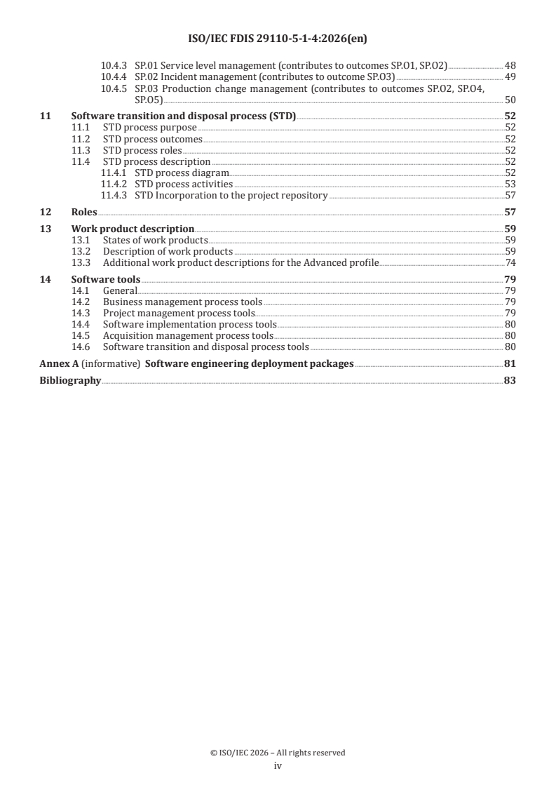 ISO/IEC 29110-5-1-4 ISO/IEC FDIS 29110-5-1-4 - Systems and software engineering — Life cycle profiles for very small entities (VSEs) — Part 5-1-4: Software engineering guidelines for the generic Advanced profile - Page 4 preview