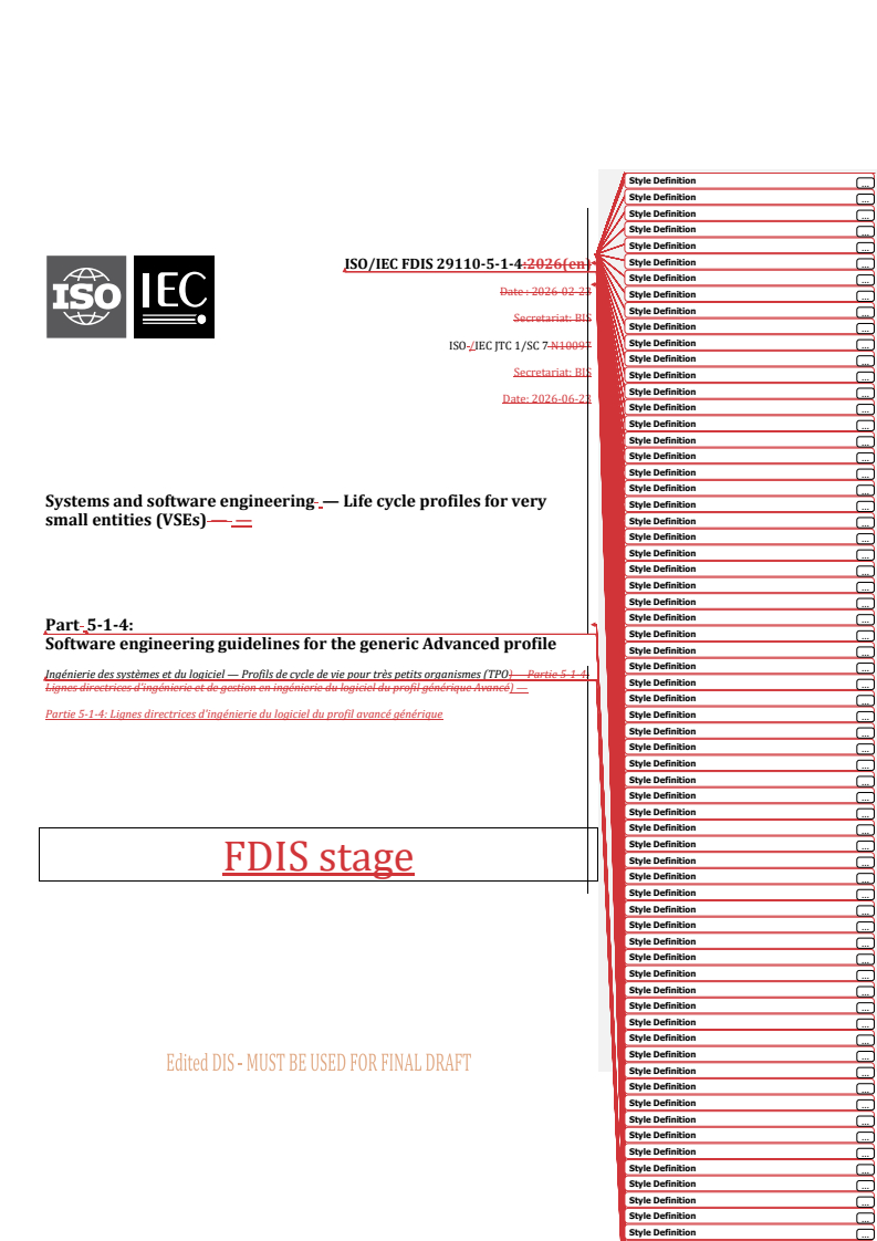 ISO/IEC 29110-5-1-4 REDLINE ISO/IEC FDIS 29110-5-1-4 - Systems and software engineering — Life cycle profiles for very small entities (VSEs) — Part 5-1-4: Software engineering guidelines for the generic Advanced profile - Page 1 preview