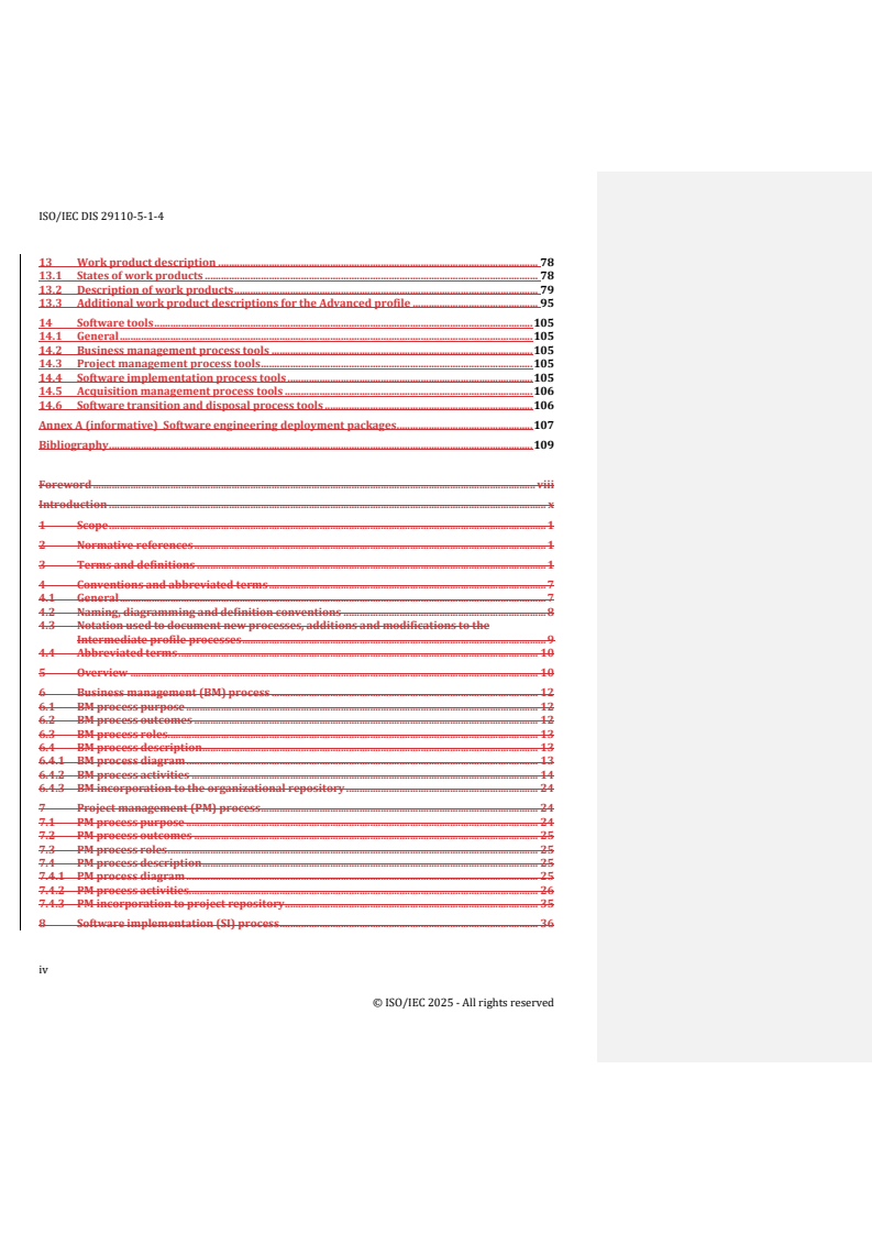 ISO/IEC 29110-5-1-4 REDLINE ISO/IEC FDIS 29110-5-1-4 - Systems and software engineering — Life cycle profiles for very small entities (VSEs) — Part 5-1-4: Software engineering guidelines for the generic Advanced profile - Page 4 preview