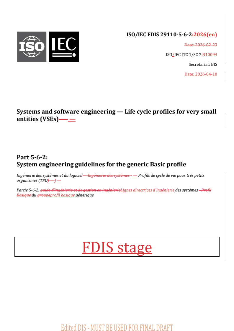 ISO/IEC 29110-5-6-2 REDLINE ISO/IEC FDIS 29110-5-6-2 - Systems and software engineering — Life cycle profiles for very small entities (VSEs) — Part 5-6-2: System engineering guidelines for the generic Basic profile - Page 1 preview
