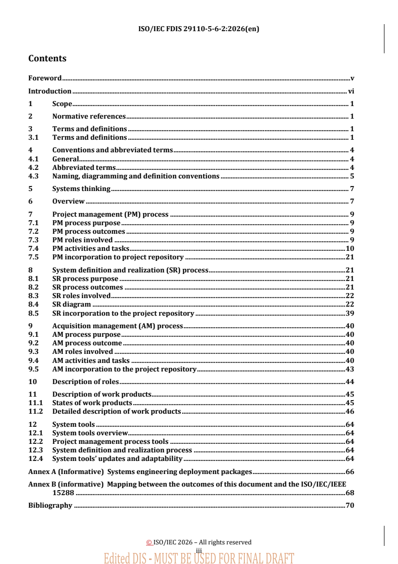 ISO/IEC 29110-5-6-2 REDLINE ISO/IEC FDIS 29110-5-6-2 - Systems and software engineering — Life cycle profiles for very small entities (VSEs) — Part 5-6-2: System engineering guidelines for the generic Basic profile - Page 3 preview