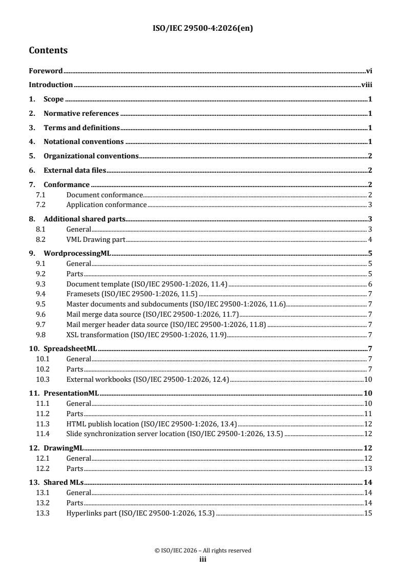ISO/IEC FDIS 29500-4 ISO/IEC FDIS 29500-4 - Document description and processing languages — Office Open XML File Formats — Part 4: Transitional migration features - Page 3 preview