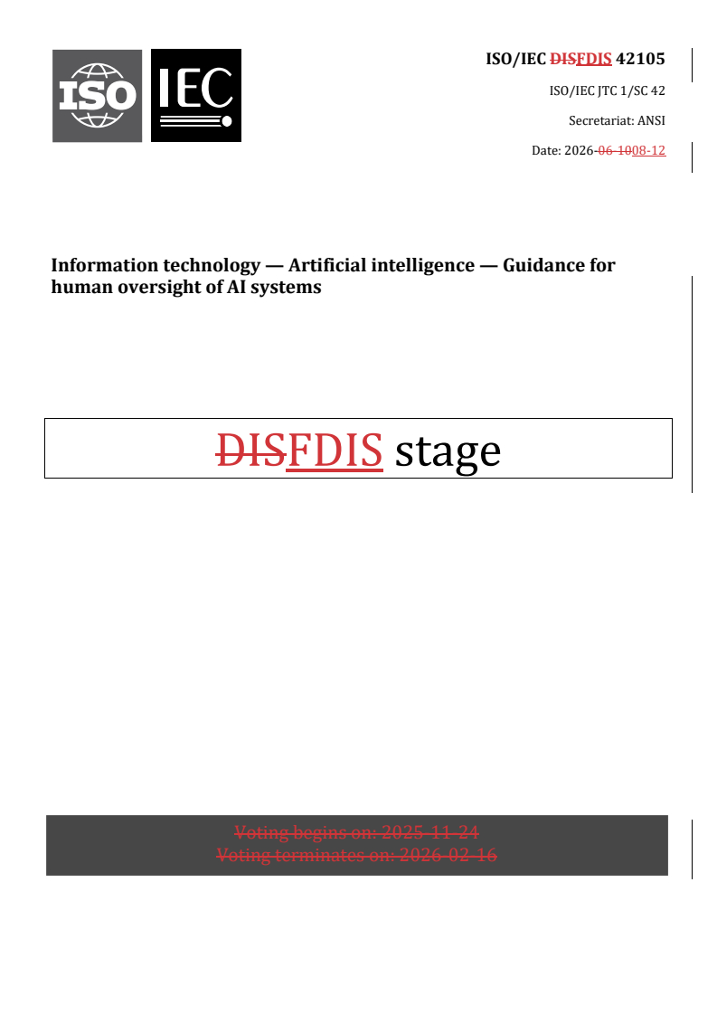 ISO/IEC FDIS 42105 REDLINE ISO/IEC FDIS 42105 - Information technology — Artificial intelligence — Guidance for human oversight of AI systems - Page 1 preview