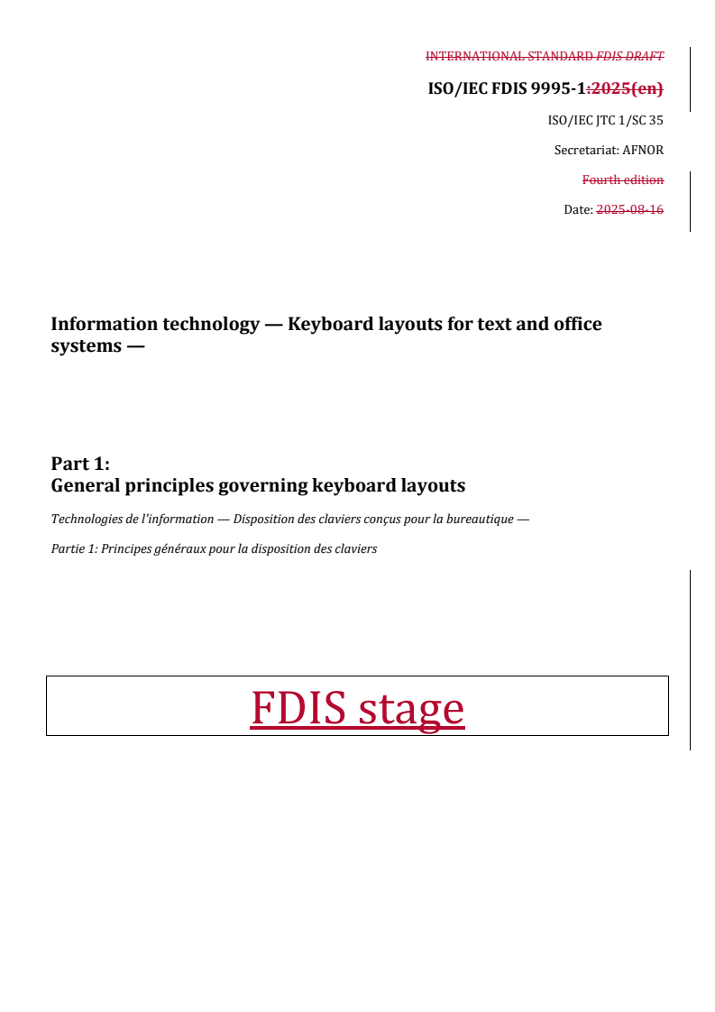 REDLINE ISO/IEC FDIS 9995-1 - Information technology — Keyboard layouts for text and office systems — Part 1: General principles governing keyboard layouts
Released:17. 09. 2025
