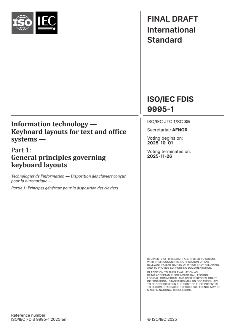 ISO/IEC FDIS 9995-1 - Information technology — Keyboard layouts for text and office systems — Part 1: General principles governing keyboard layouts
Released:17. 09. 2025