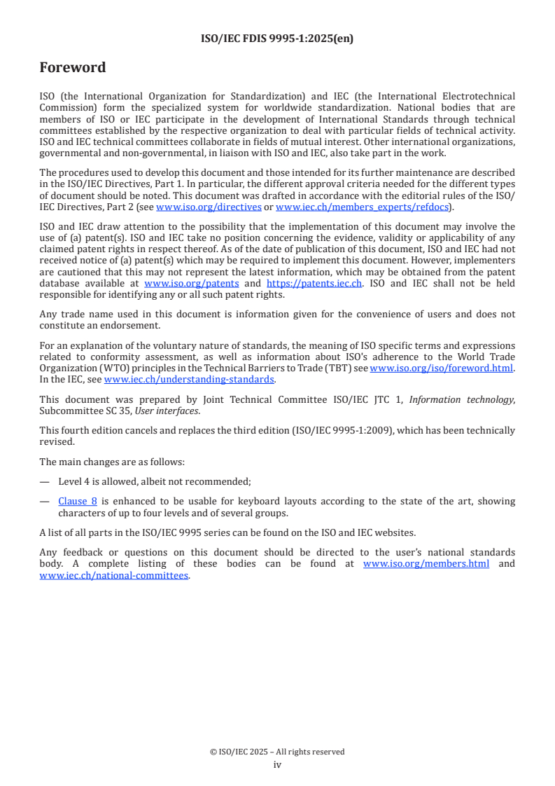 ISO/IEC 9995-1 ISO/IEC FDIS 9995-1 - Information technology — Keyboard layouts for text and office systems — Part 1: General principles governing keyboard layouts
Released:17. 09. 2025 - Page 4 preview