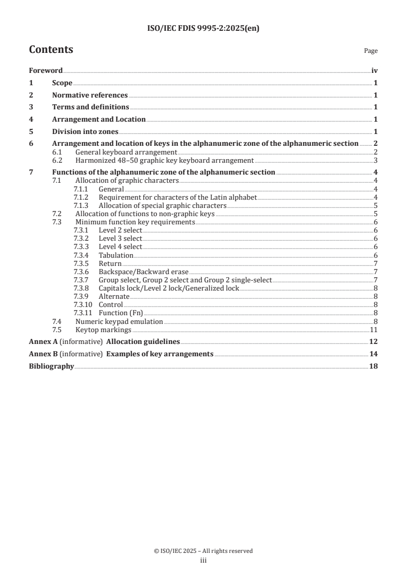 ISO/IEC 9995-2 ISO/IEC FDIS 9995-2 - Information technology — Keyboard layouts for text and office systems — Part 2: Alphanumeric section
Released:9/22/2025 - Page 3 preview