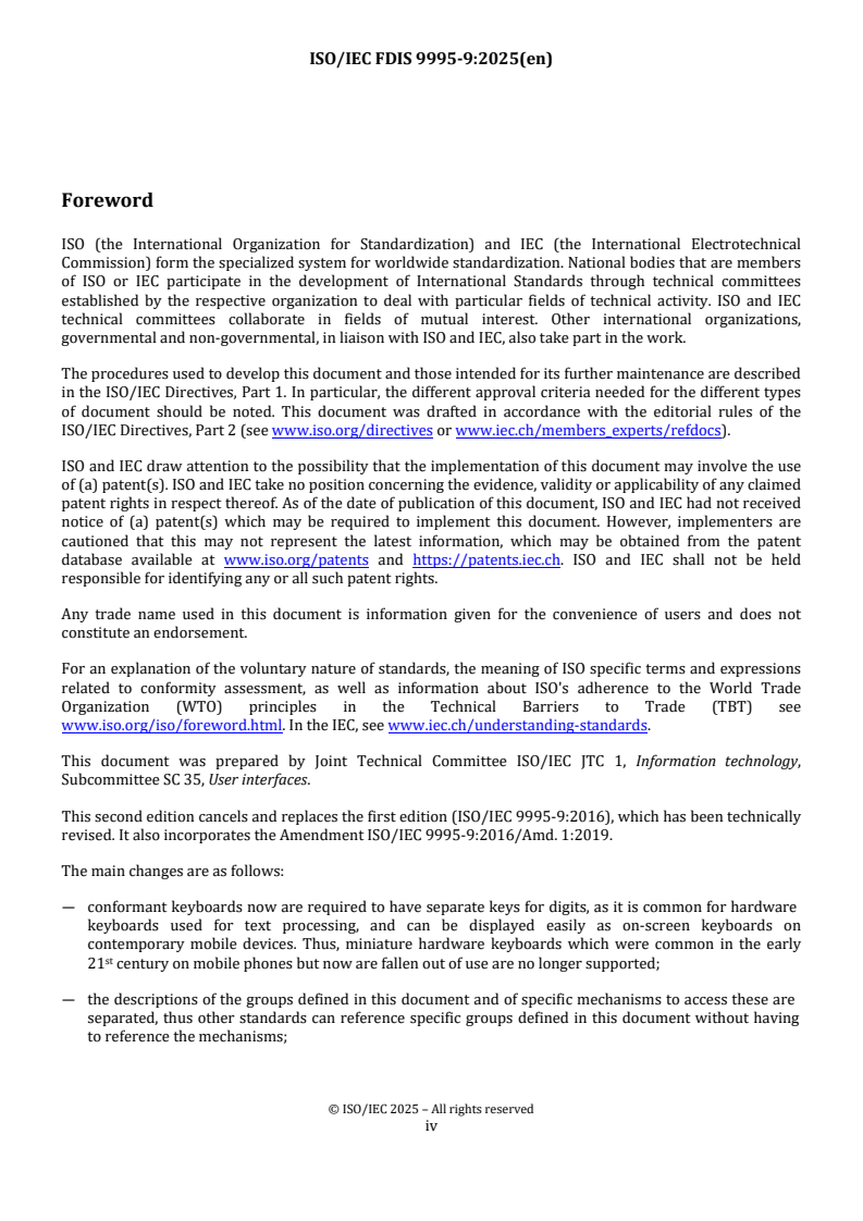 ISO/IEC 9995-9 ISO/IEC FDIS 9995-9 - Information technology — Keyboard layouts for text and office systems — Part 9: Groups and mechanisms for multilingual and multiscript input
Released:19. 09. 2025 - Page 4 preview
