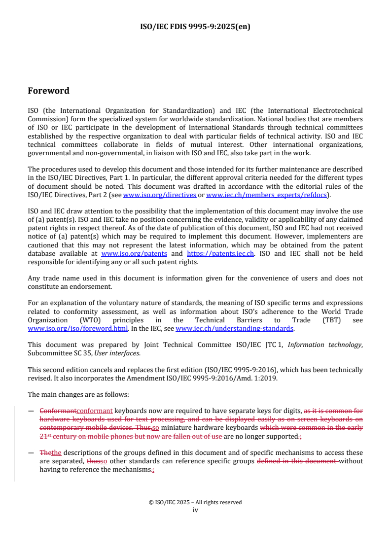 ISO/IEC 9995-9 REDLINE ISO/IEC FDIS 9995-9 - Information technology — Keyboard layouts for text and office systems — Part 9: Groups and mechanisms for multilingual and multiscript input
Released:19. 09. 2025 - Page 4 preview