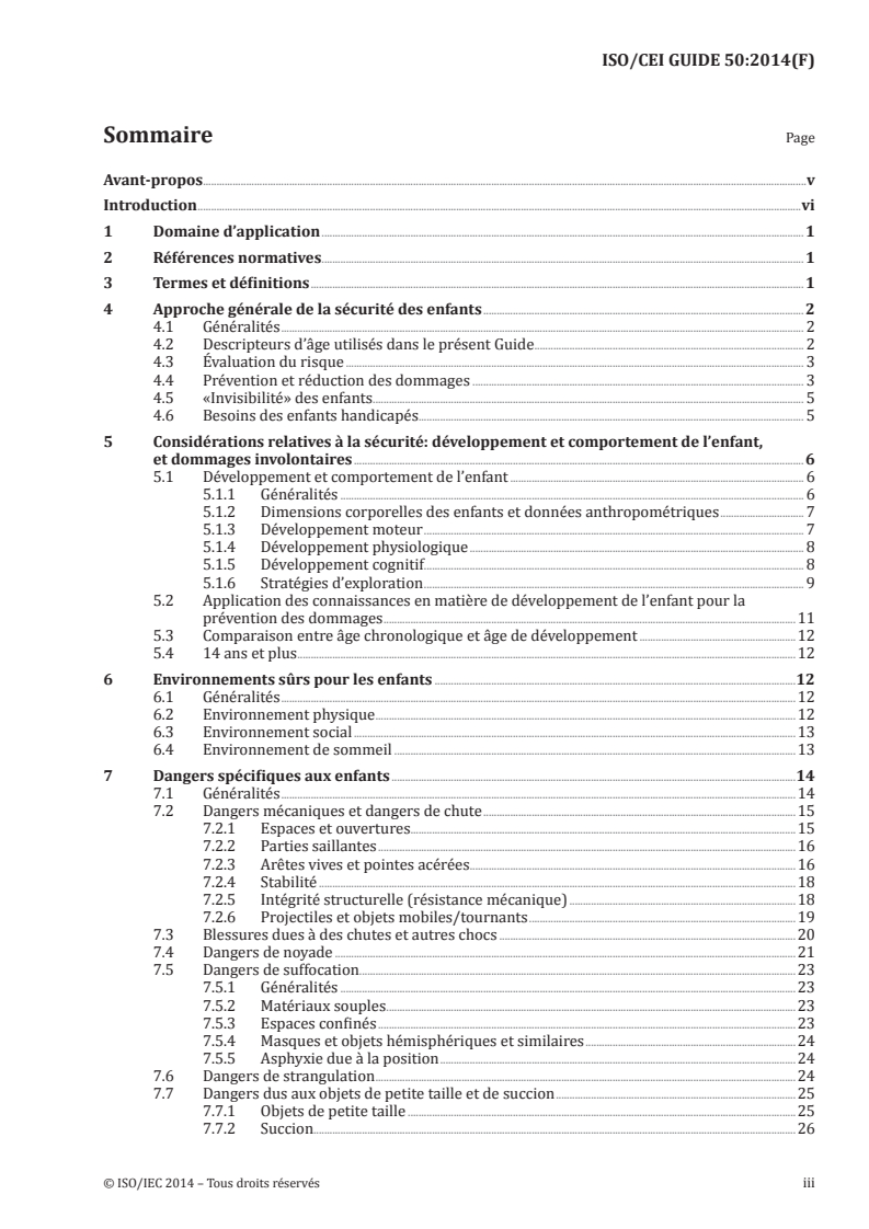 ISO/IEC Guide 50:2014 ISO/IEC Guide 50:2014 - Aspects liés à la sécurité — Principes directeurs pour la sécurité des enfants dans les normes et autres spécifications/6/2015 - Page 3 preview