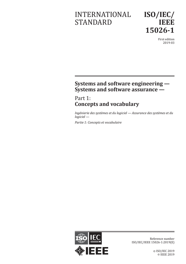 ISO/IEC/IEEE 15026-1:2019 ISO/IEC/IEEE 15026-1:2019 - Systems and software engineering — Systems and software assurance — Part 1: Concepts and vocabulary/8/2019 - Page 1 preview