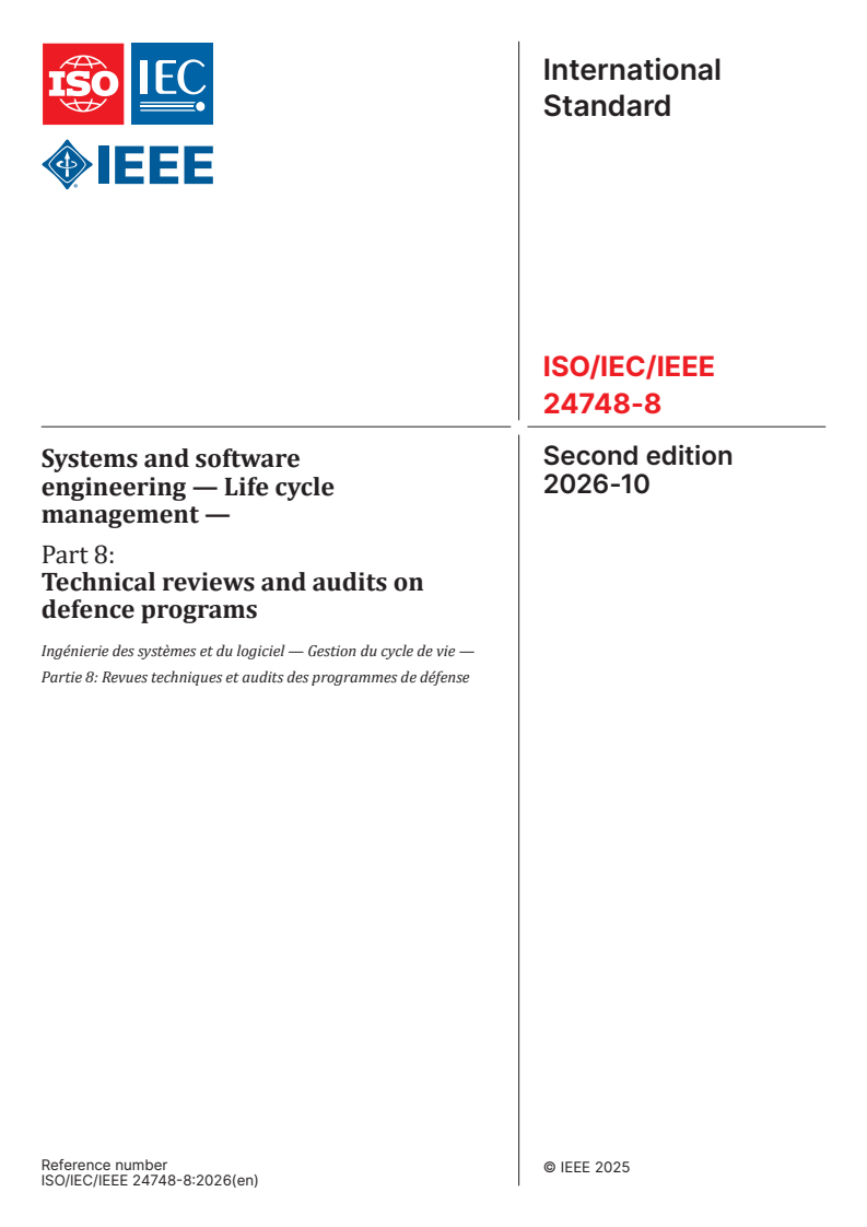 ISO/IEC/IEEE 24748-8:2026 ISO/IEC/IEEE 24748-8:2026 - Systems and software engineering — Life cycle management — Part 8: Technical reviews and audits on defence programs - Page 1 preview