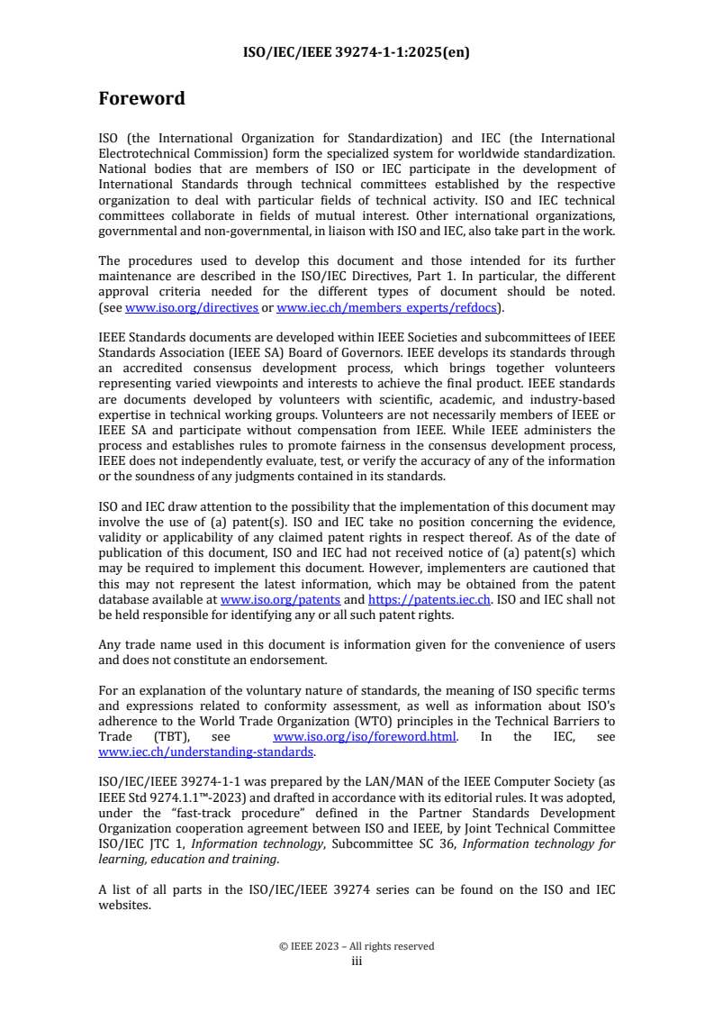 ISO/IEC/IEEE 39274-1-1:2025 ISO/IEC/IEEE 39274-1-1:2025 - Learning technology — JavaScript Object Notation (JSON) data model format and Representational State Transfer (RESTful) web service for learner experience data tracking and access — Part 1-1: xAPI using JSON serialization and RESTful data transport
Released:10/28/2025 - Page 3 preview