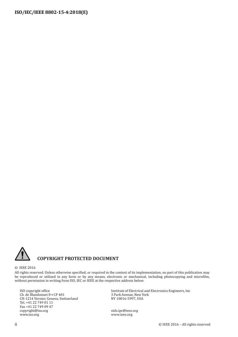 ISO/IEC/IEEE 8802-15-4:2018 ISO/IEC/IEEE 8802-15-4:2018 - Information technology — Telecommunications and information exchange between systems — Local and metropolitan area networks — Specific requirements — Part 15-4: Wireless medium access control (MAC) and physical layer (PHY) specifications for low-rate wireless personal area networks (WPANs)/8/2018 - Page 2 preview