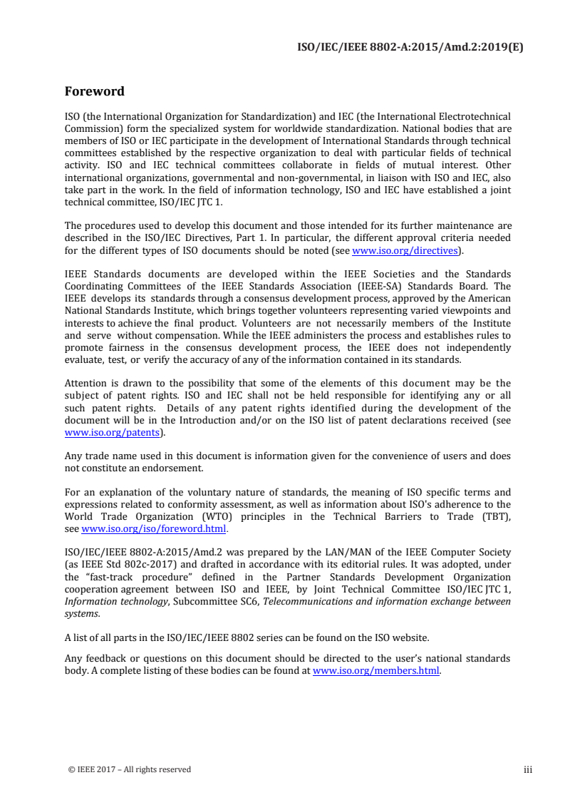 ISO/IEC/IEEE 8802-A:2015/Amd 2:2019 ISO/IEC/IEEE 8802-A:2015/Amd 2:2019 - Information technology — Telecommunications and information exchange between systems — Local and metropolitan area networks — Part A: Overview and architecture — Amendment 2: Local medium access control (MAC) address usage/14/2019 - Page 3 preview