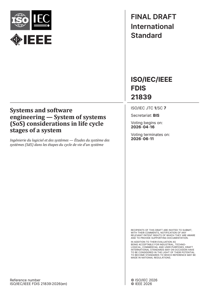ISO/IEC/IEEE FDIS 21839 ISO/IEC/IEEE FDIS 21839 - Systems and software engineering — System of systems (SoS) considerations in life cycle stages of a system - Page 1 preview