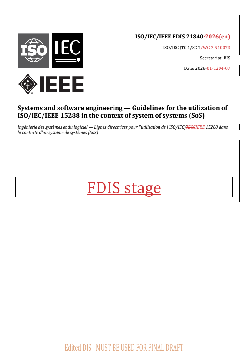 ISO/IEC/IEEE FDIS 21840 REDLINE ISO/IEC/IEEE FDIS 21840 - Systems and software engineering — Guidelines for the utilization of ISO/IEC/IEEE 15288 in the context of system of systems (SoS) - Page 1 preview