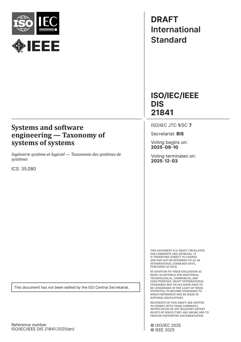 ISO/IEC/IEEE FDIS 21841 ISO/IEC/IEEE FDIS 21841 - Systems and software engineering — Taxonomy of systems of systems/16/2025 - Page 1 preview