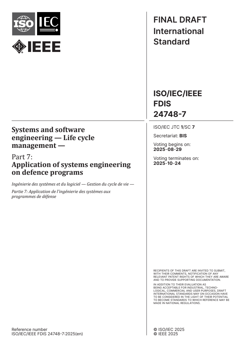 ISO/IEC/IEEE FDIS 24748-7 - Systems and software engineering — Life cycle management — Part 7: Application of systems engineering on defence programs
Released:15. 08. 2025