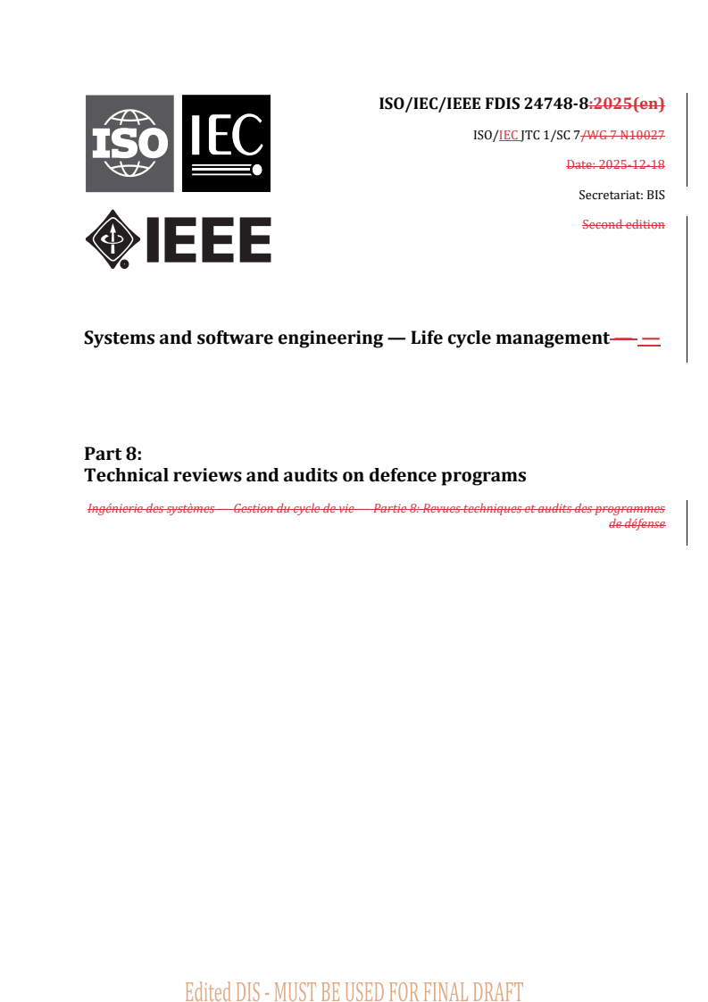 ISO/IEC/IEEE FDIS 24748-8 REDLINE ISO/IEC/IEEE FDIS 24748-8 - Systems and software engineering — Life cycle management — Part 8: Technical reviews and audits on defence programs - Page 1 preview
