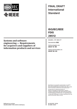 ISO/IEC/IEEE FDIS 26512 ISO/IEC/IEEE FDIS 26512 - Systems and software engineering — Requirements for acquirers and suppliers of information products and services
Released:11/25/2025 - Page 1 preview