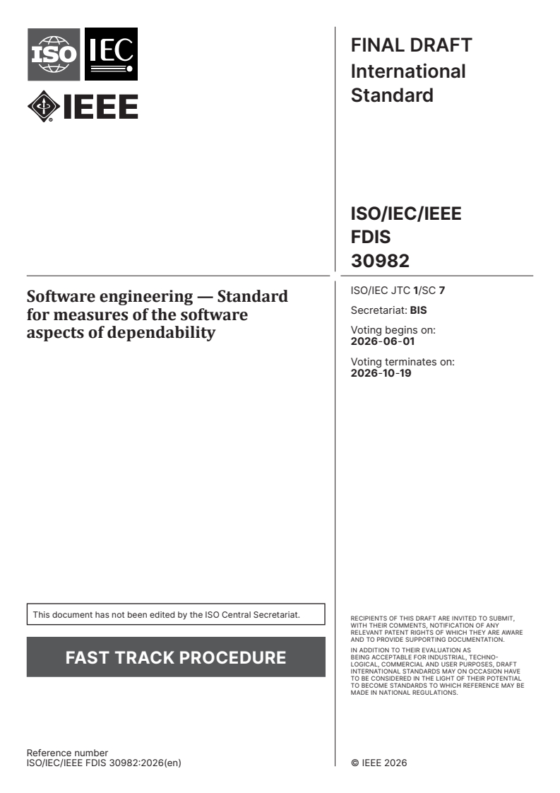 ISO/IEC/IEEE FDIS 30982 ISO/IEC/IEEE FDIS 30982 - Software engineering — Standard for measures of the software aspects of dependability - Page 1 preview