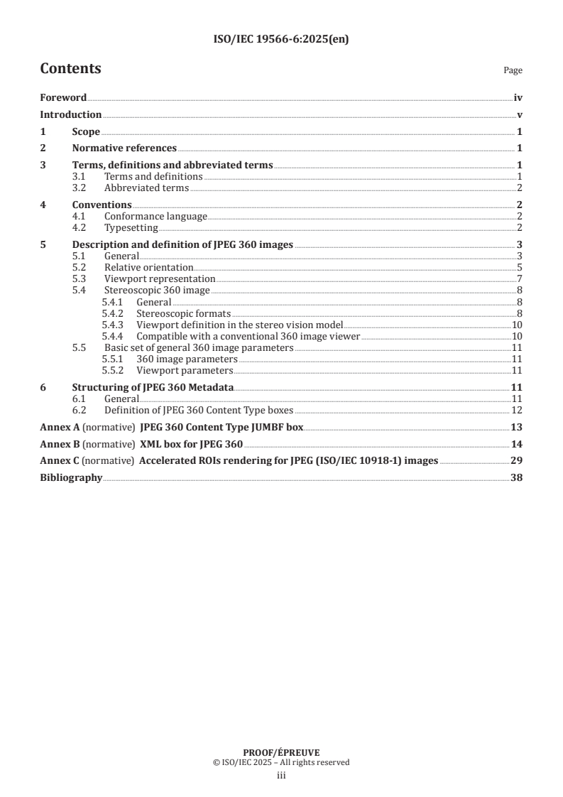 ISO/IEC PRF 19566-6 ISO/IEC PRF 19566-6 - Information technologies — JPEG systems — Part 6: JPEG 360
Released:17. 12. 2025 - Page 3 preview