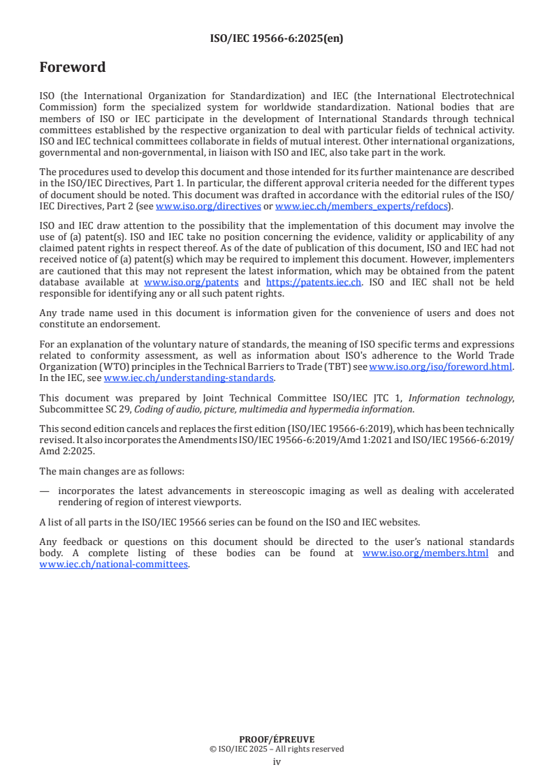 ISO/IEC PRF 19566-6 ISO/IEC PRF 19566-6 - Information technologies — JPEG systems — Part 6: JPEG 360
Released:17. 12. 2025 - Page 4 preview