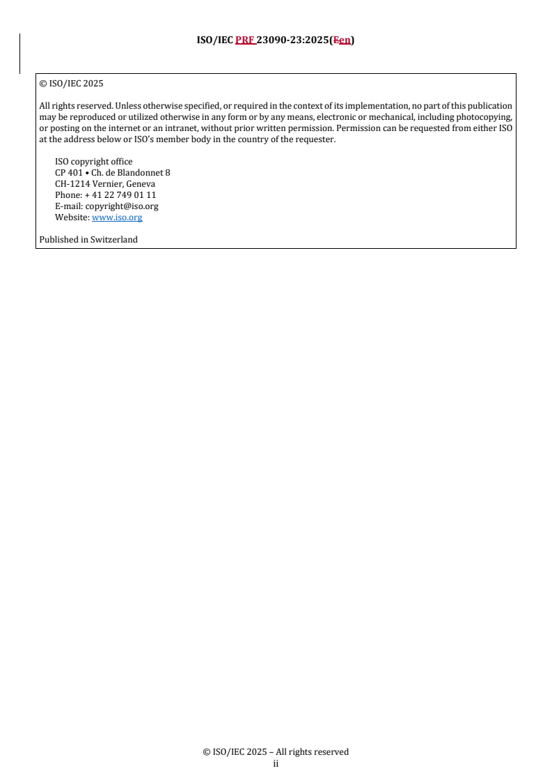 REDLINE ISO/IEC PRF 23090-23 - Information technology — Coded representation of immersive media — Part 23: Conformance and reference software for MPEG immersive video
Released:11/27/2025