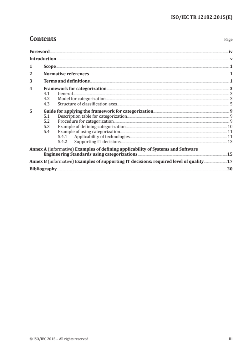 ISO/IEC TR 12182:2015 ISO/IEC TR 12182:2015 - Systems and software engineering — Framework for categorization of IT systems and software, and guide for applying it/29/2015 - Page 3 preview