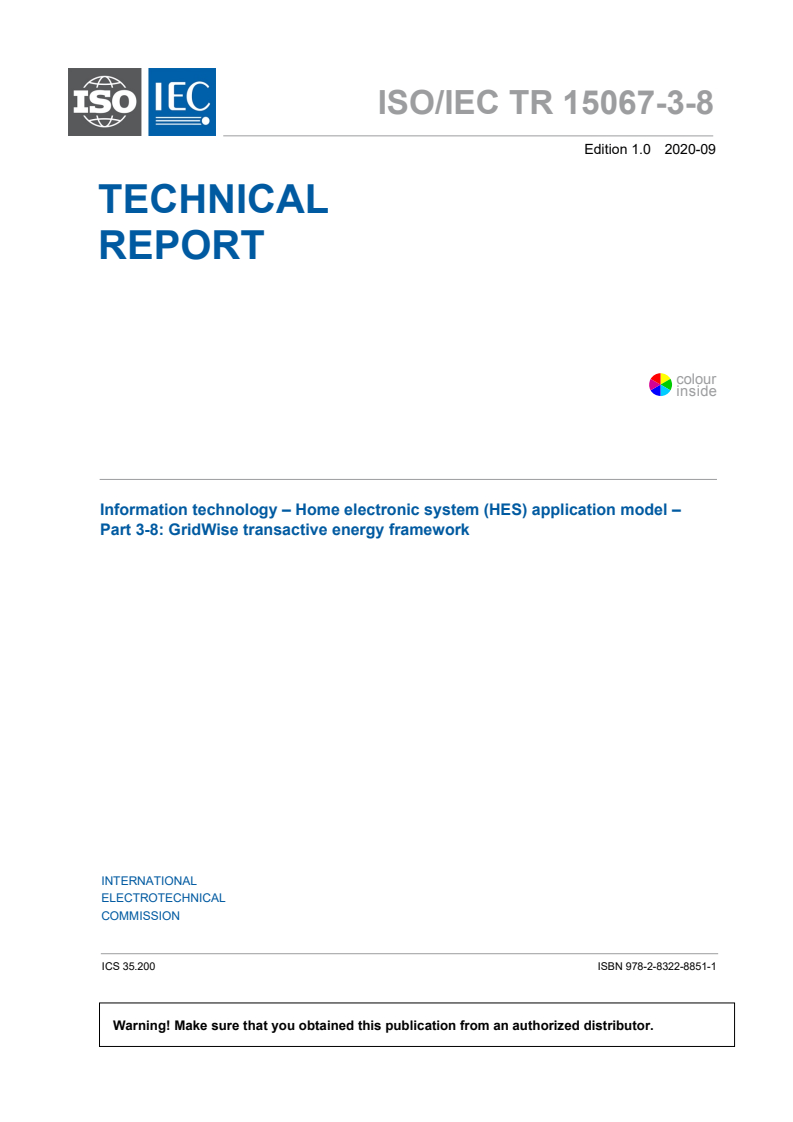 ISO/IEC TR 15067-3-8:2020 ISO/IEC TR 15067-3-8:2020 - Information technology — Home Electronic System (HES) application model — Part 3-8: GridWise transactive energy framework/25/2020 - Page 3 preview