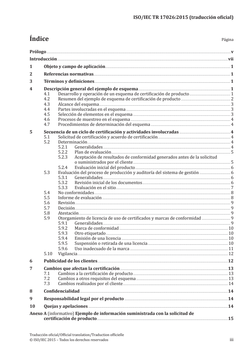 ISO/IEC TR 17026:2015 ISO/IEC TR 17026:2015 - Conformity assessment — Example of a certification scheme for tangible products/24/2017 - Page 3 preview