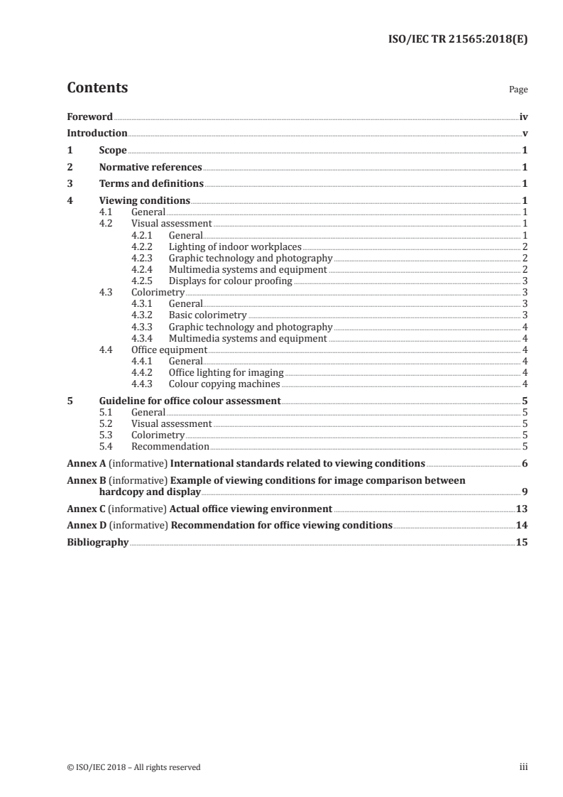 ISO/IEC TR 21565:2018 ISO/IEC TR 21565:2018 - Information technology — Office equipment — Viewing environment guideline for office equipment/7/2018 - Page 3 preview