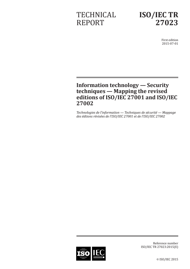 oSIST-TP ISO/IEC TR 27023:2018 ISO/IEC TR 27023:2015 - Information technology — Security techniques — Mapping the revised editions of ISO/IEC 27001 and ISO/IEC 27002/2/2015 - Page 1 preview