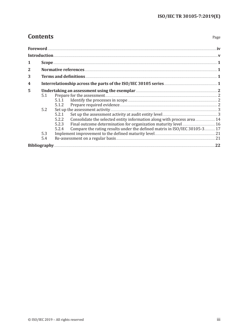 ISO/IEC TR 30105-7:2019 ISO/IEC TR 30105-7:2019 - Information technology — IT Enabled Services-Business Process Outsourcing (ITES-BPO) lifecycle processes — Part 7: Exemplar for maturity assessment/4/2019 - Page 3 preview
