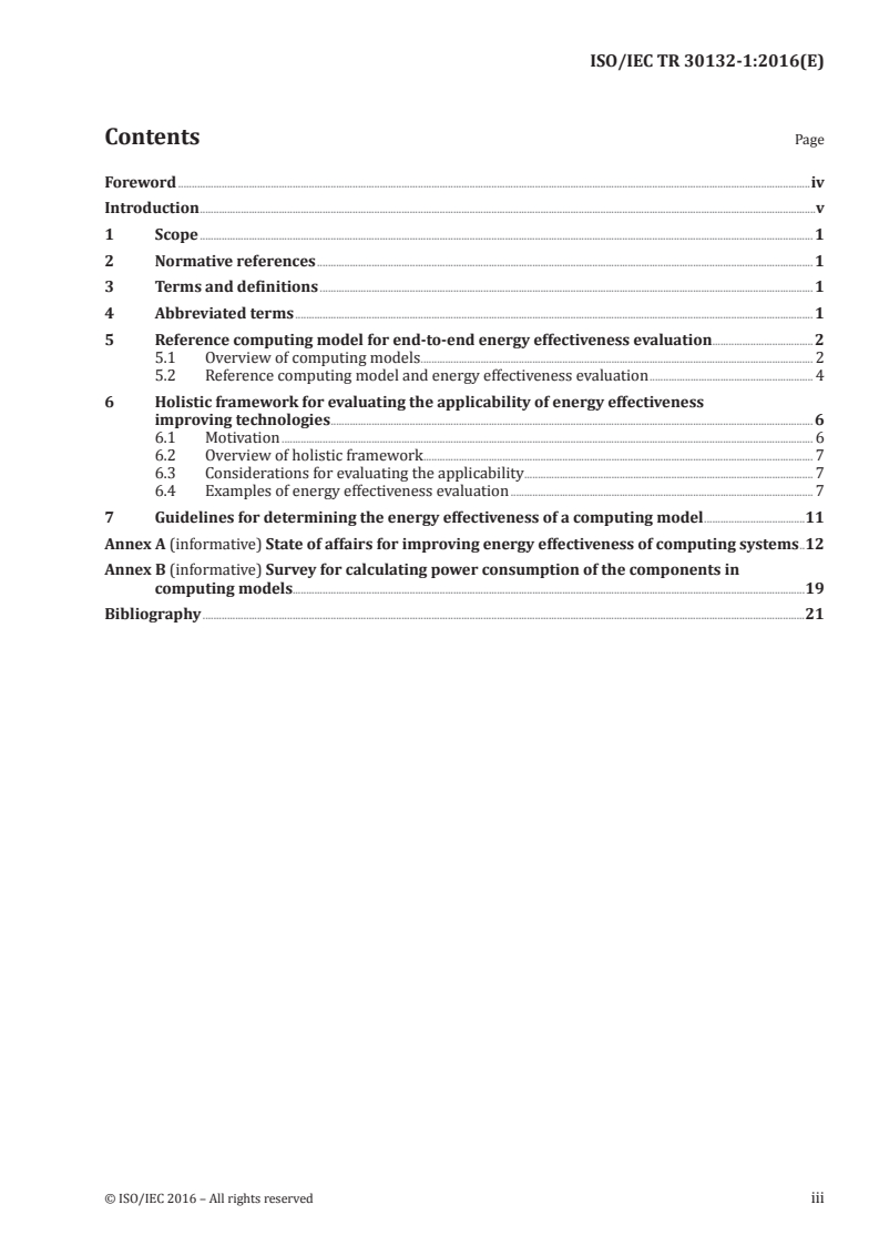 ISO/IEC TR 30132-1:2016 ISO/IEC TR 30132-1:2016 - Information technology — Information technology sustainability — Energy efficient computing models — Part 1: Guidelines for energy effectiveness evaluation/21/2016 - Page 3 preview