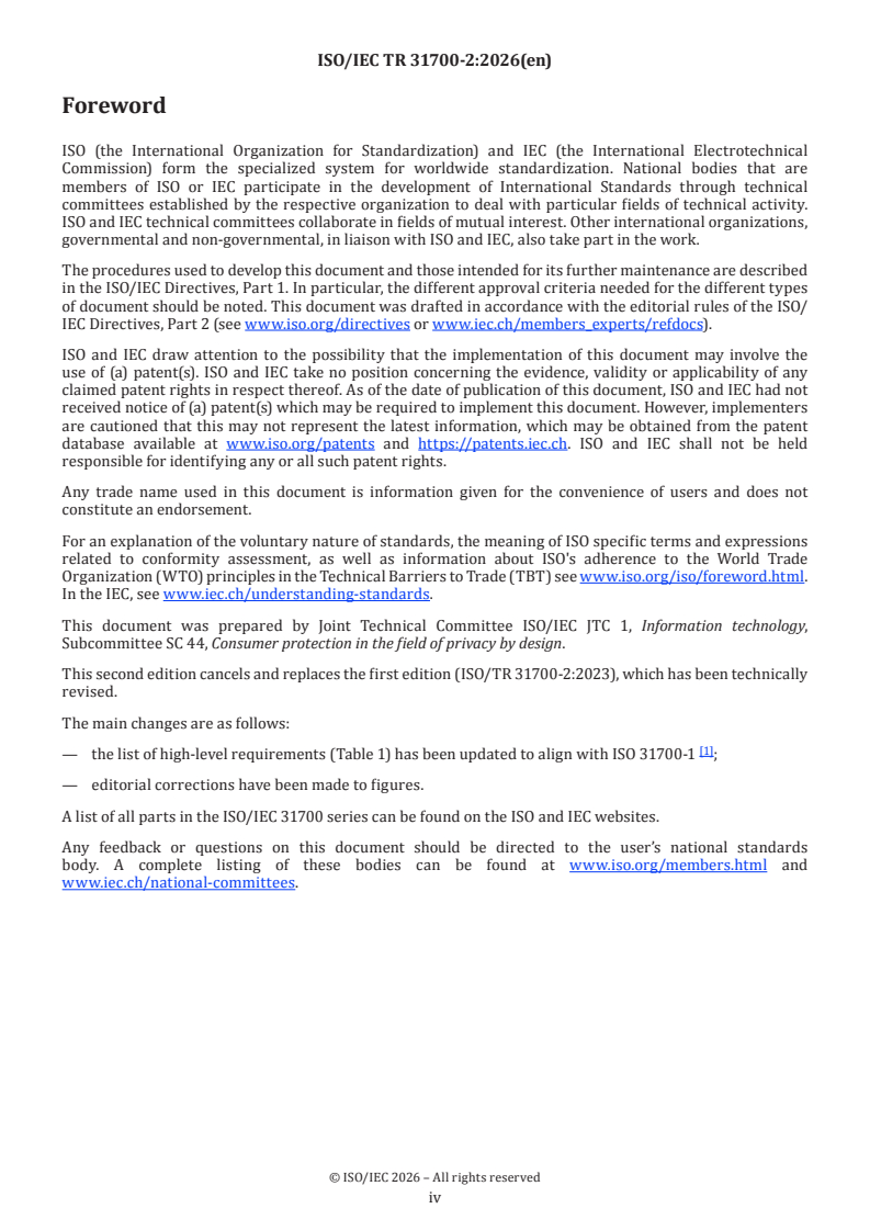 ISO/IEC TR 31700-2:2026 ISO/IEC TR 31700-2:2026 - Consumer protection — Privacy by design for consumer goods and services — Part 2: Use cases - Page 4 preview