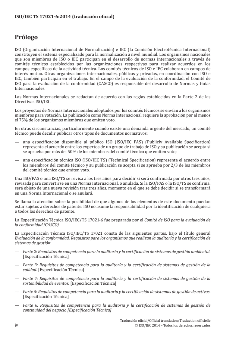 ISO/IEC TS 17021-6:2014 ISO/IEC TS 17021-6:2014 - Conformity assessment — Requirements for bodies providing audit and certification of management systems — Part 6: Competence requirements for auditing and certification of business continuity management systems/24/2017 - Page 4 preview