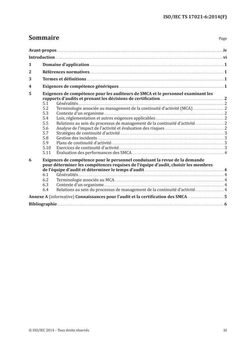ISO/IEC TS 17021-6:2014 ISO/IEC TS 17021-6:2014 - Évaluation de la conformité — Exigences pour les organismes procédant à l'audit et à la certification des systèmes de management — Partie 6: Exigences de compétence pour l'audit et la certification des systèmes de management de la continuité d'activité/6/2015 - Page 3 preview