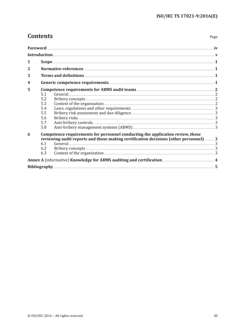 ISO/IEC TS 17021-9:2016 ISO/IEC TS 17021-9:2016 - Conformity assessment — Requirements for bodies providing audit and certification of management systems — Part 9: Competence requirements for auditing and certification of anti-bribery management systems/13/2016 - Page 3 preview