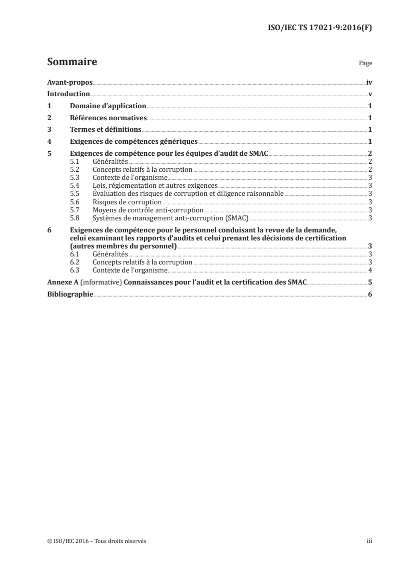 ISO/IEC TS 17021-9:2016 ISO/IEC TS 17021-9:2016 - Évaluation de la conformité — Exigences pour les organismes procédant à l'audit et à la certification des systèmes de management — Partie 9: Exigences de compétence pour l'audit et la certification des systèmes de management anti-corruption/29/2016 - Page 3 preview