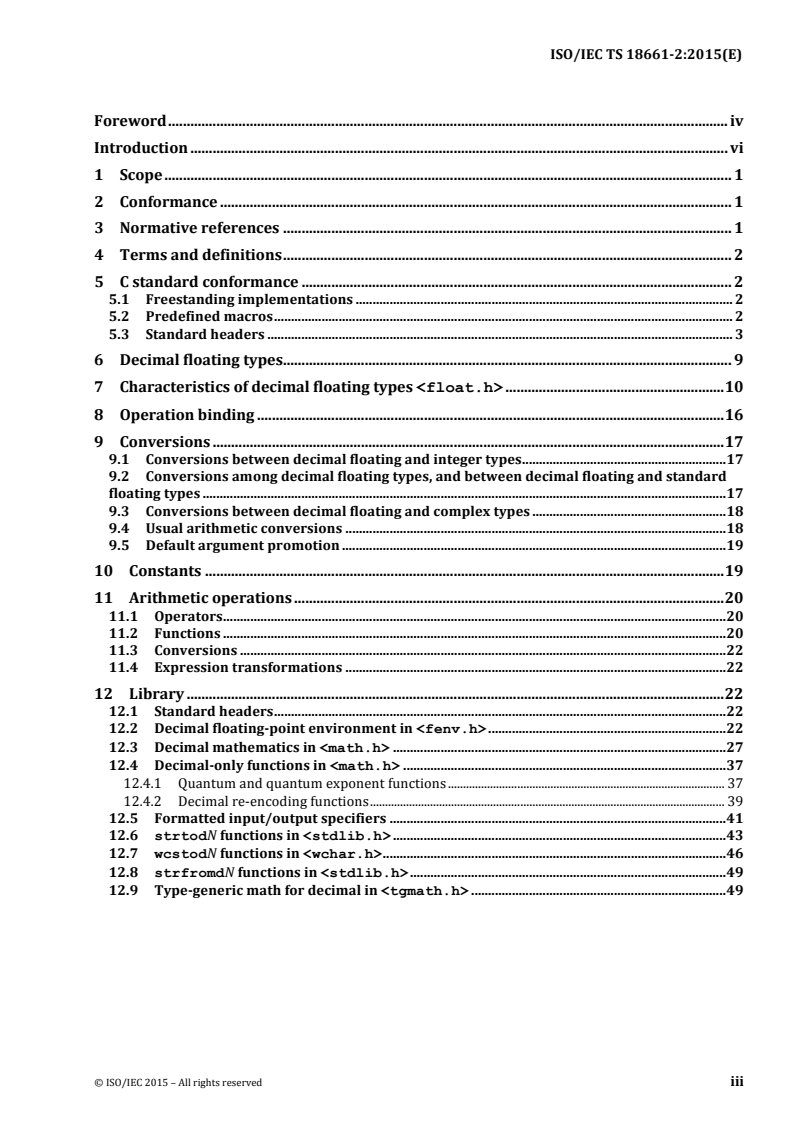 ISO/IEC TS 18661-2:2015 ISO/IEC TS 18661-2:2015 - Information Technology — Programming languages, their environments, and system software interfaces — Floating-point extensions for C — Part 2: Decimal floating-point arithmetic/18/2015 - Page 3 preview