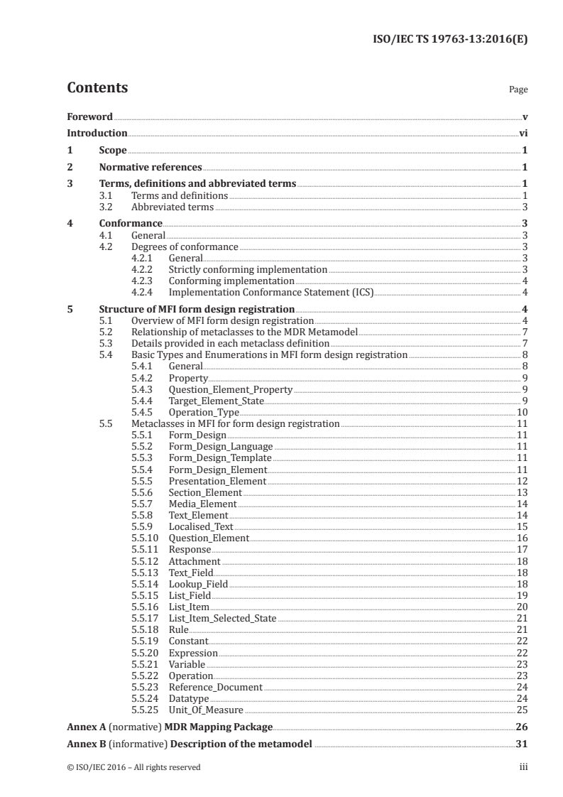 ISO/IEC TS 19763-13:2016 ISO/IEC TS 19763-13:2016 - Information technology — Metamodel framework for interoperability (MFI) — Part 13: Metamodel for form design registration/5/2016 - Page 3 preview