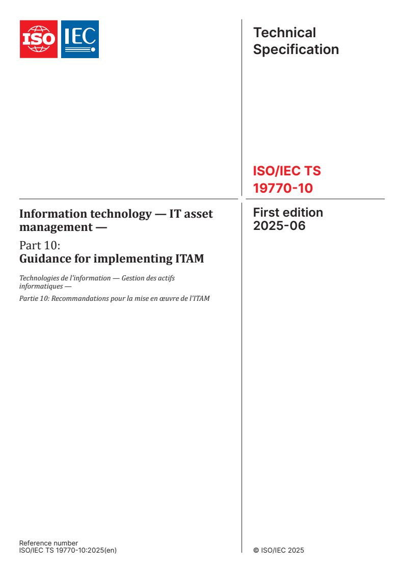 ISO/IEC TS 19770-10:2025 - Information technology — IT asset management — Part 10: Guidance for implementing ITAM
Released:16. 06. 2025