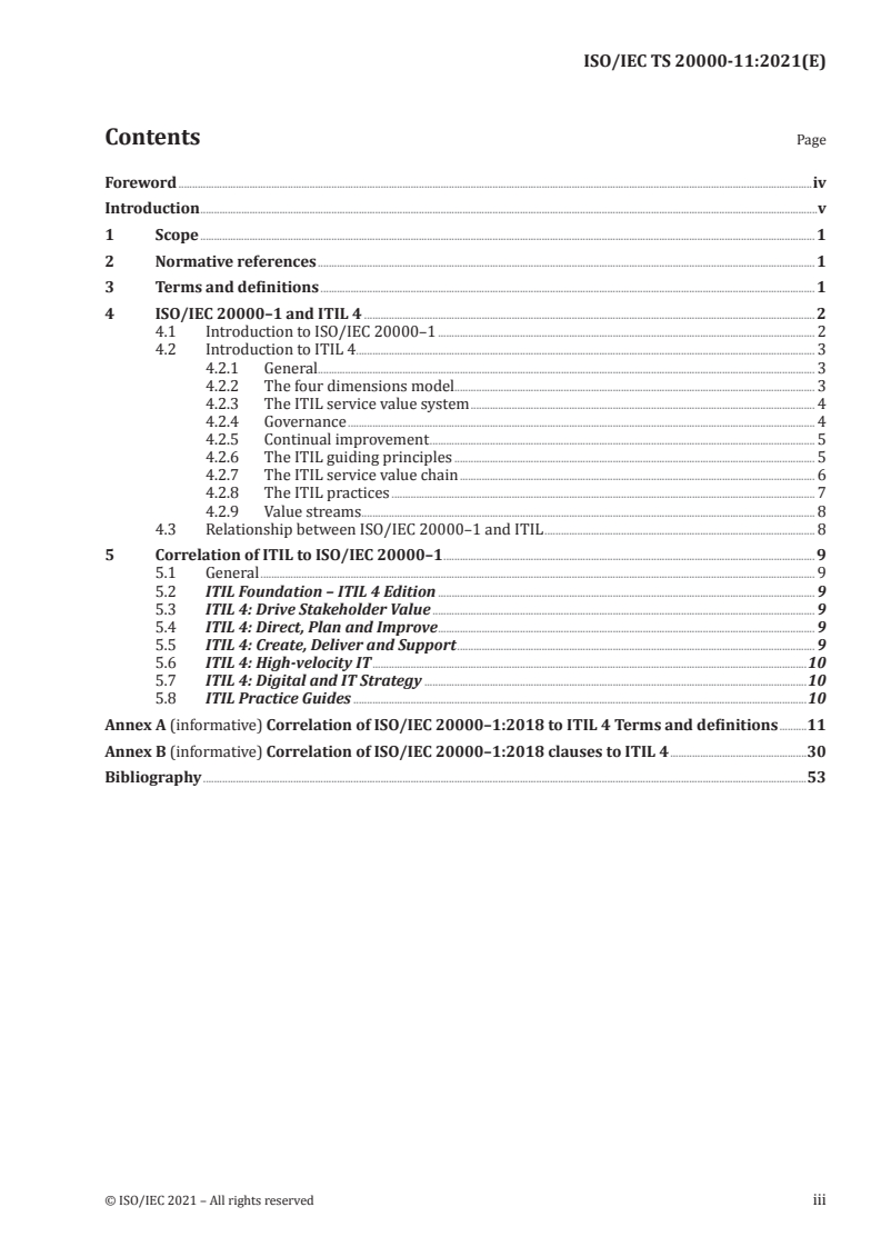 ISO/IEC TS 20000-11:2021 ISO/IEC TS 20000-11:2021 - Information technology — Service management — Part 11: Guidance on the relationship between ISO/IEC 20000-1 and service management frameworks: ITIL®
Released:8/27/2021 - Page 3 preview